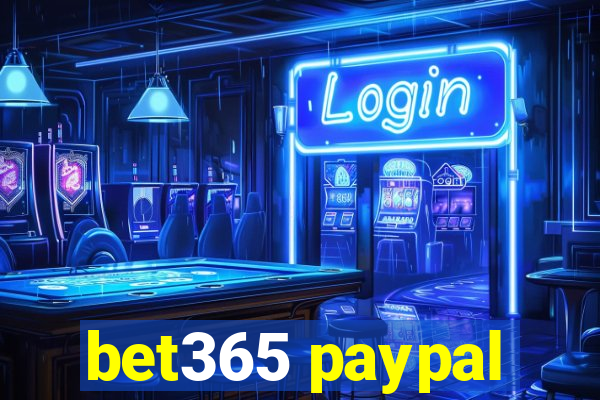 bet365 paypal